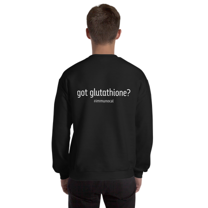 Got Glutathione? Unisex Sweatshirt