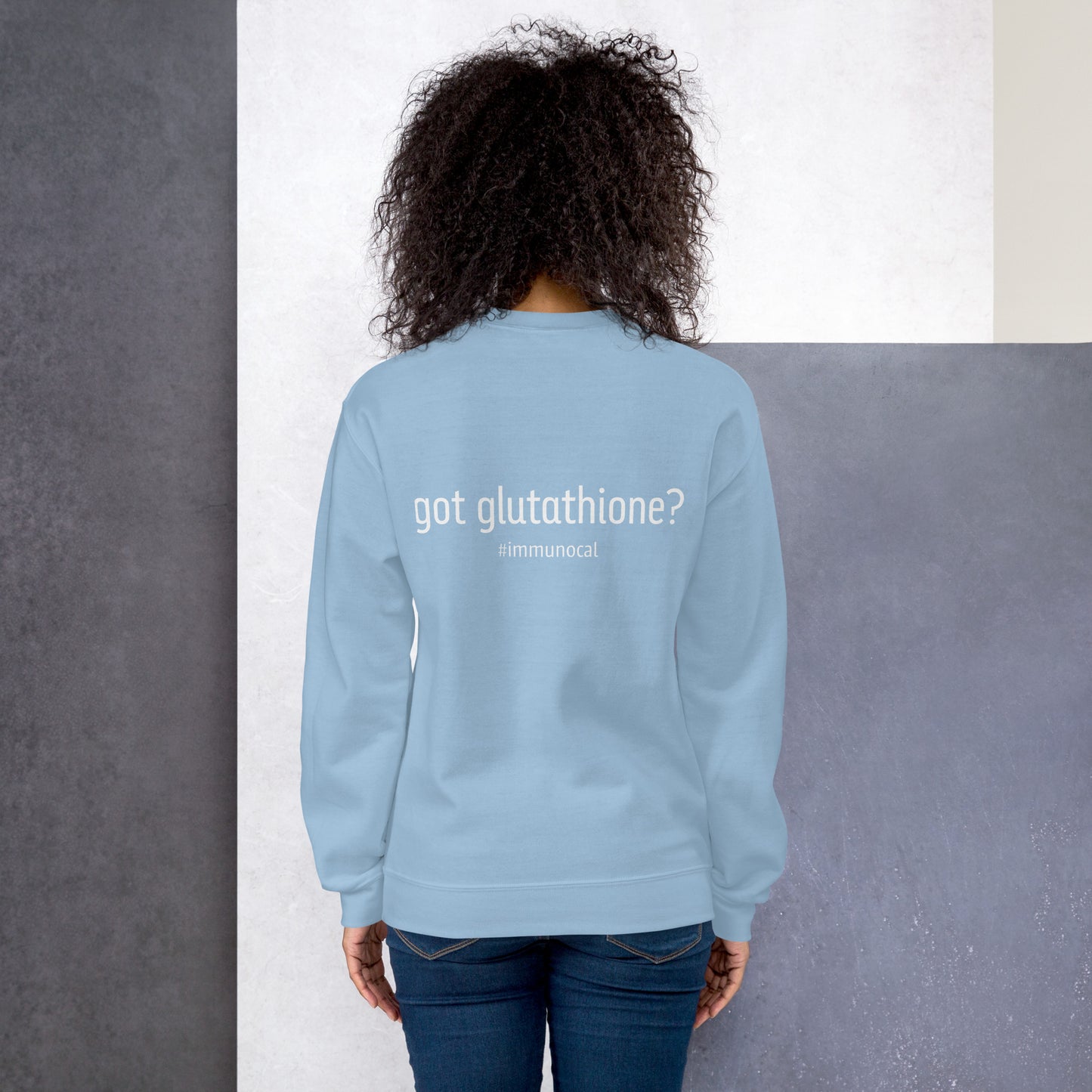 Got Glutathione? Unisex Sweatshirt