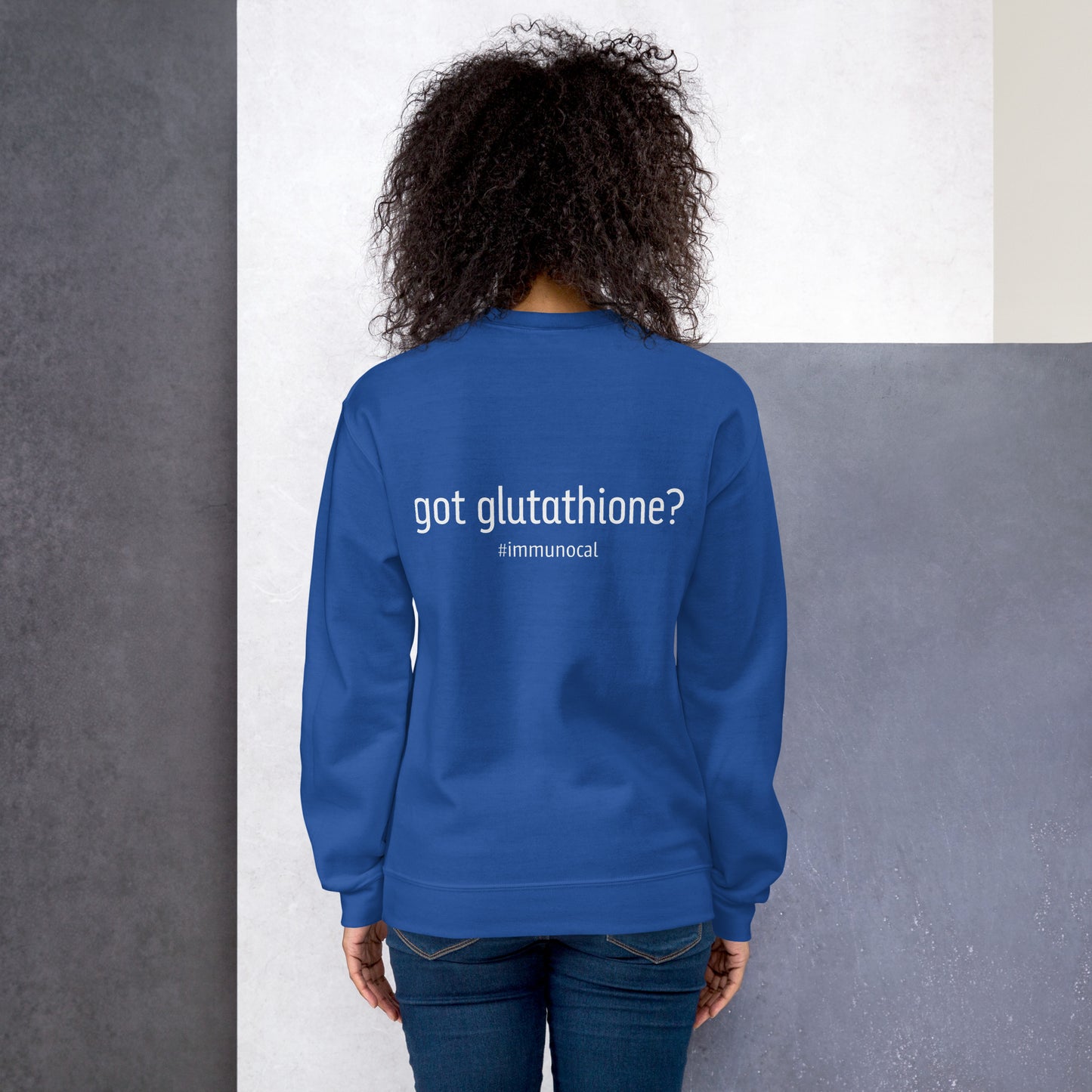 Got Glutathione? Unisex Sweatshirt