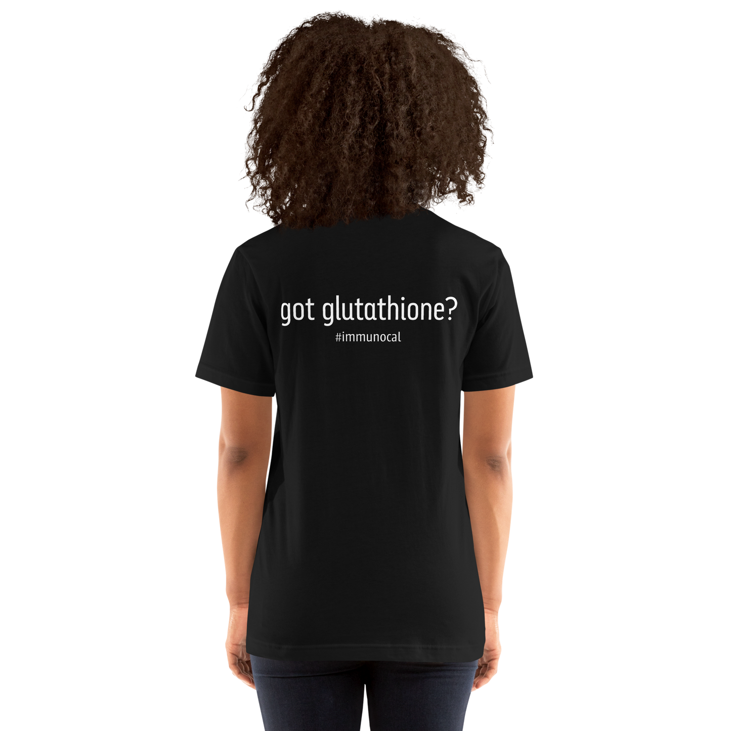 Got Glutathione? Unisex T-shirt